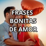 FRASES BONITAS DE AMOR