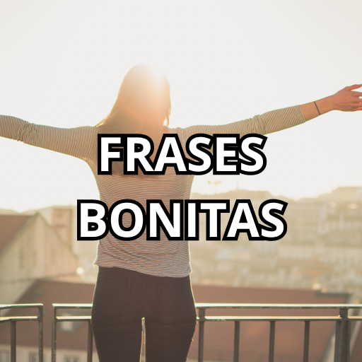 FRASES BONITAS