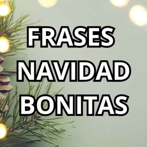 FRASES NAVIDAD BONITAS DEDIDCAR