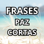 frases de la paz cortas