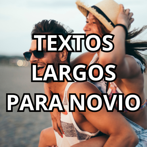 texto largo novio