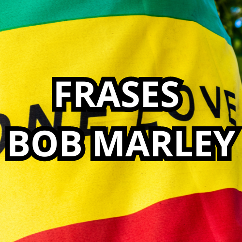 FRASES BOB MARLEY