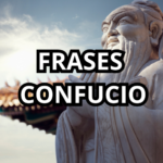 FRASES CONFUCIO