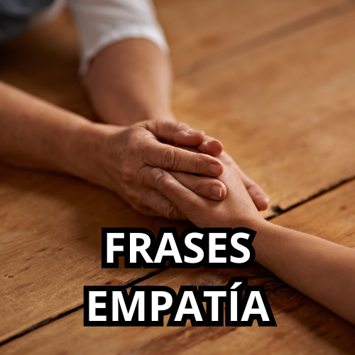 FRASES DE EMPATIA