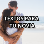 TEXTOS PARA TU NOVIA